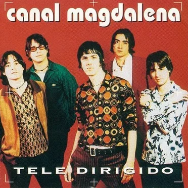 Teledirigido by Canal Magdalena - album cover