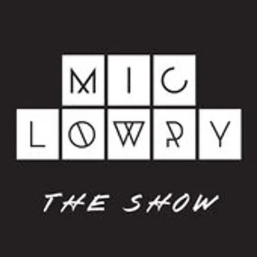 The Show - EP by MiC LOWRY - album cover