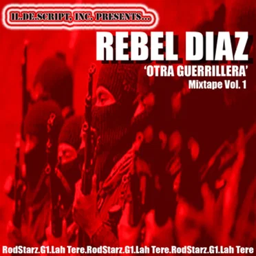 Otra Guerrillera Mixtape, Volume 1 by Rebel Diaz - album cover