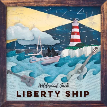 Liberty Ship by Wildwood Jack - album cover