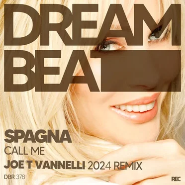 Call Me (Joe T Vannelli 2024 Remix)