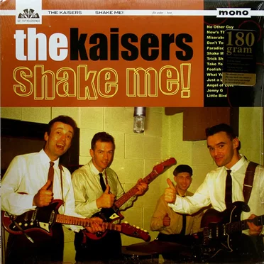 Shake Me! by The Kaisers - album cover