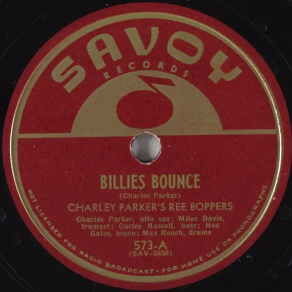 Billies Bounce / Now’s the Time