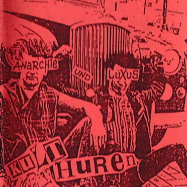 Anarchie Und Luxus by Kult Huren - album cover