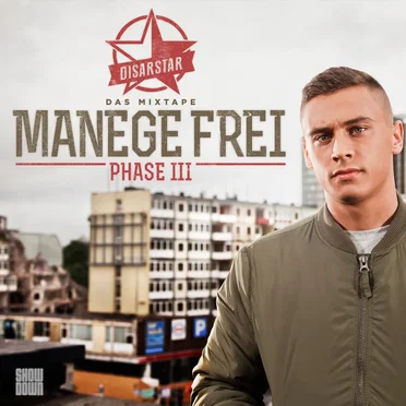 Manege frei (Phase III) by Disarstar - album cover