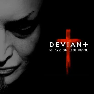 Speak of the Devil by Deviant UK - album cover
