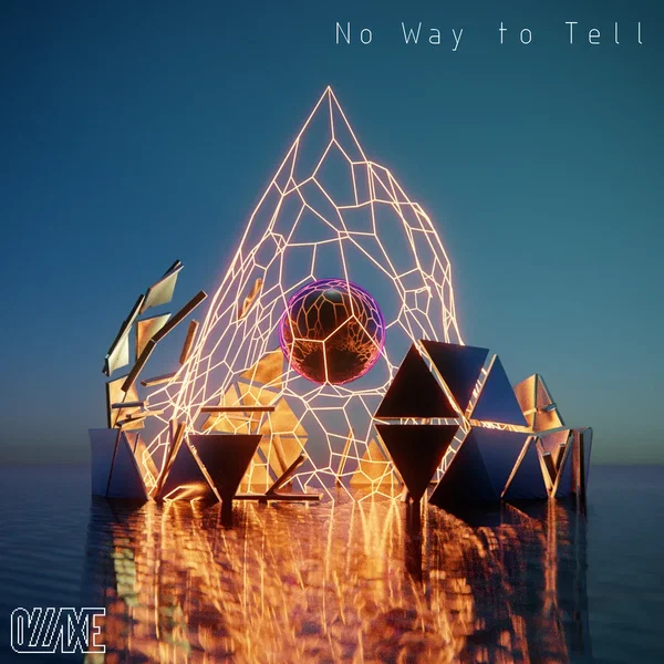 No Way to Tell