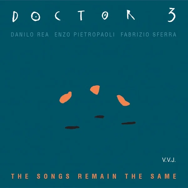 The Songs Remain the Same