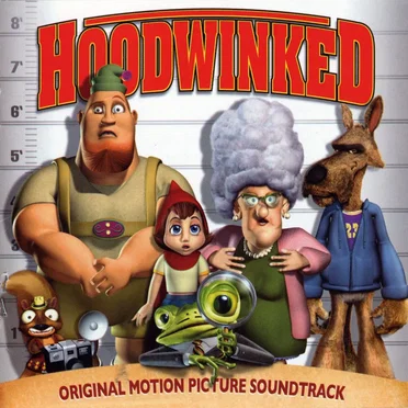 Hoodwinked: Original Motion Picture Soundtrack by Various Artists - album cover