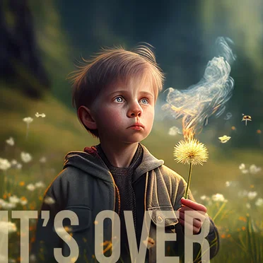It’s Over