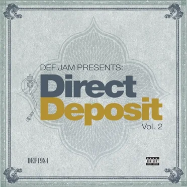 Def Jam Presents: Direct Deposit (Vol. 2) by Various Artists - album cover