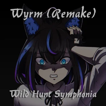Wyrm (Remake 2025) by Wild Hunt Symphonia - album cover