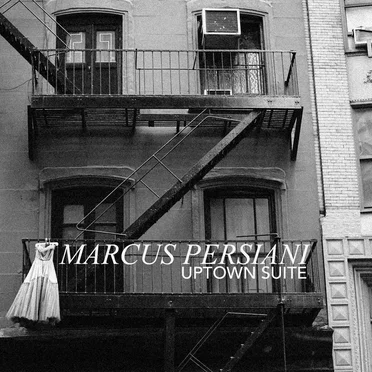 Uptown Suite by Marcus Persiani - album cover