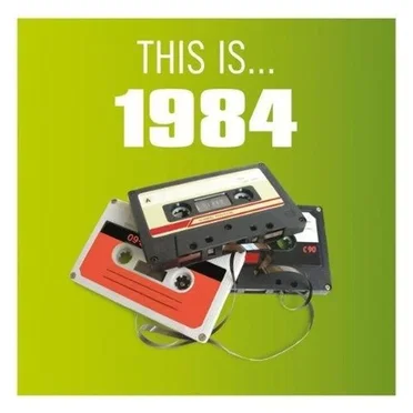 This Is… 1984 by Various Artists - album cover