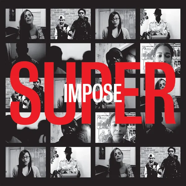 Superimpose (Music From the Documentary)