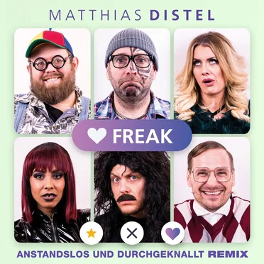 Freak (Anstandslos & Durchgeknallt Remix)