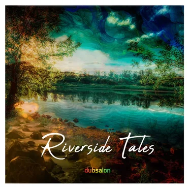 Riverside Tales EP by Dubsalon - album cover