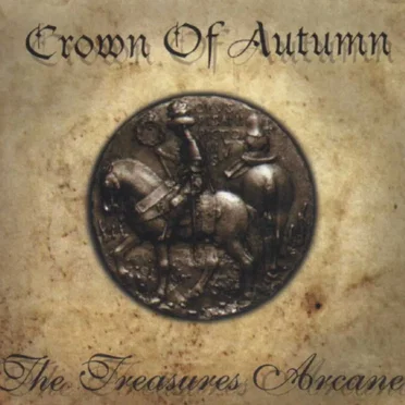 The Treasures Arcane by Crown of Autumn - album cover