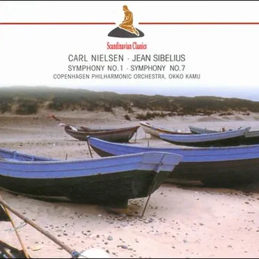 Nielsen: Symphony no. 1 / Sibelius: Symphony no. 7