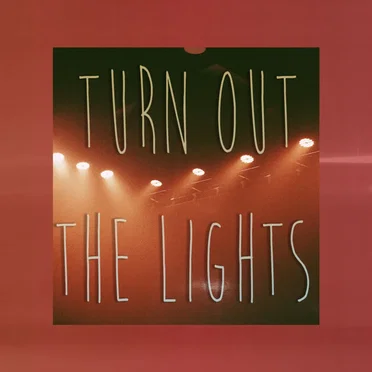Turn Out The Lights