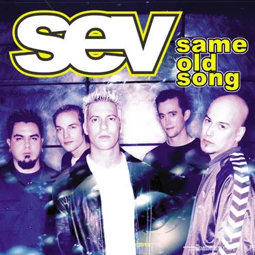 Same Old Song by SEV - album cover