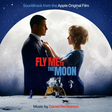 Fly Me To The Moon: Apple Original Film Soundtrack