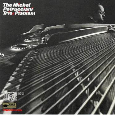 Pianism by The Michel Petrucciani Trio - album cover