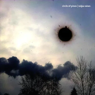 Tulpa Raiser by Circle of Pines - album cover