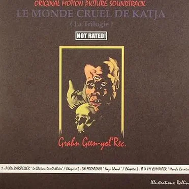 Le Monde cruel de Katja (La trilogie)