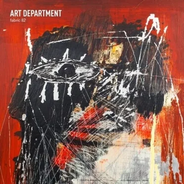 Fabric 82: Art Department by Art Department - album cover