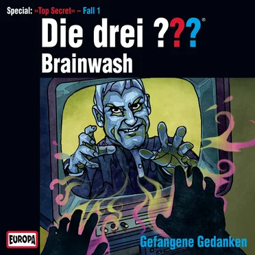 Die drei ??? Brainwash – Gefangene Gedanken by Die drei ??? - album cover