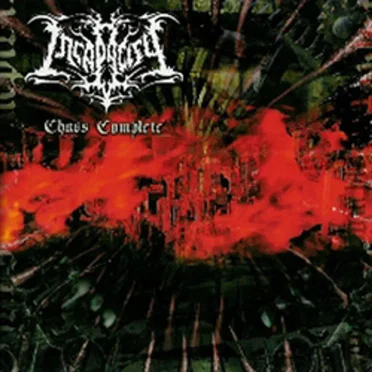 Chaos Complete by Incapacity - album cover