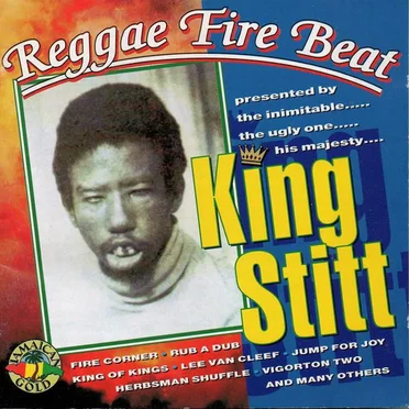 Reggae Fire Beat by King Stitt - album cover