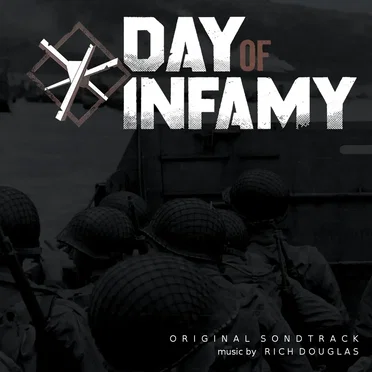 Day of Infamy OST by Rich Douglas - album cover