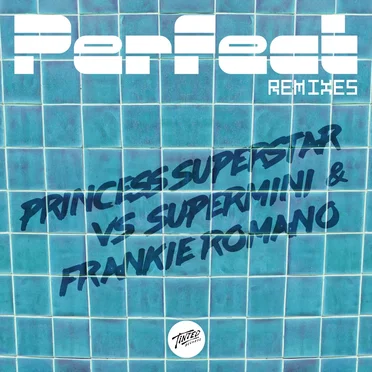 Perfect (Supermini & Frankie Romano remix)