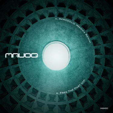 Aerosolid (Medika Rmx) / Free The Past VIP
