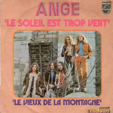 Le soleil est trop vert / Le Vieux de la montagne