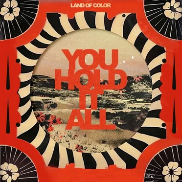 You Hold it All by Land of Color - album cover