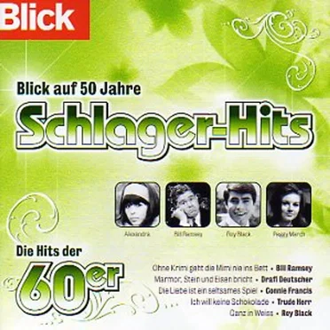 Blick auf 50 Jahre Schlager-Hits: die 60er by Various Artists - album cover