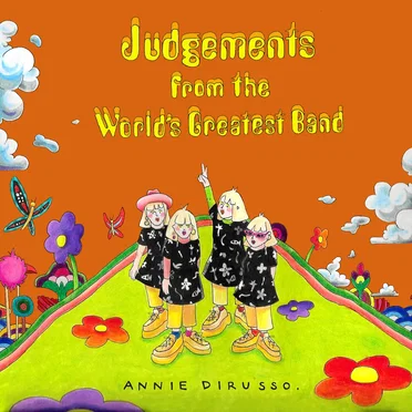 Judgements From The World’s Greatest Band
