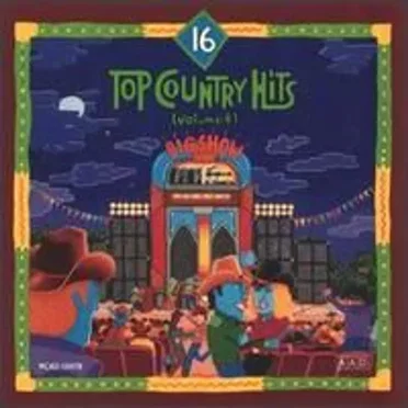 16 Top Country Hits, Vol. 4 by Various Artists - album cover