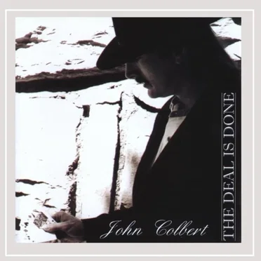 The Deal Is Done by John Colbert - album cover