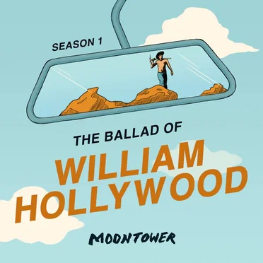 Season 1: The Ballad of William Hollywood by Moontower - album cover