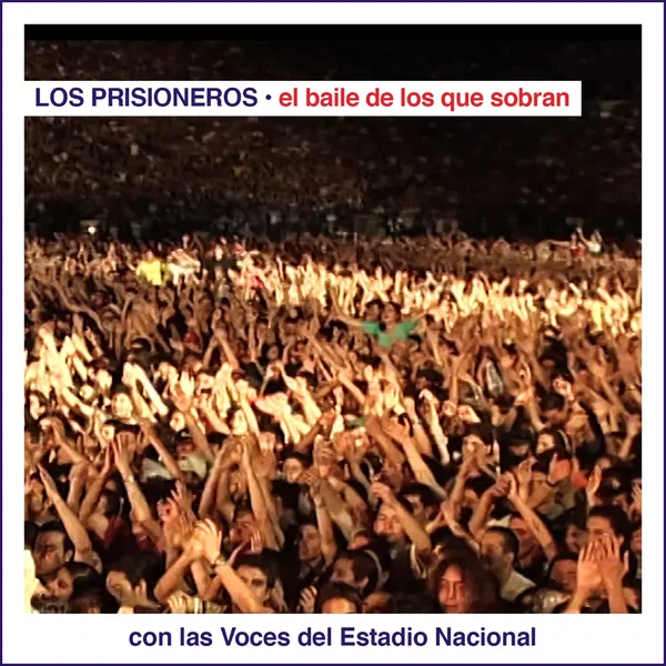 El baile de los que sobran - con las Voces del Estadio Nacional (en vivo)