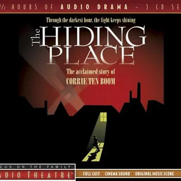 The Hiding Place by Focus on the Family Radio Theatre - album cover