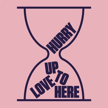 Hurry Up to Love Here (radio edit)