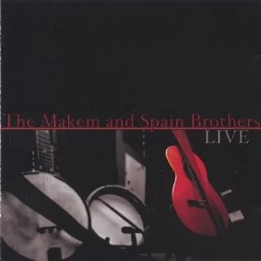 Live by Makem & Spain Brothers - album cover