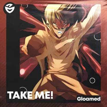 TAKE ME!