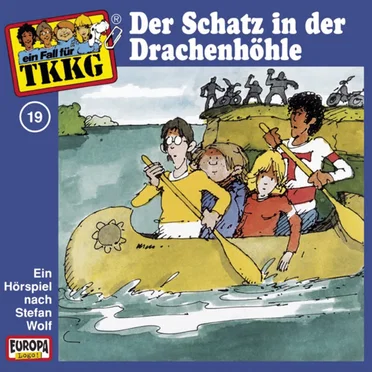 TKKG 19: Der Schatz in der Drachenhöhle by Stefan Wolf - album cover