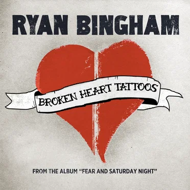 Broken Heart Tattoos by Ryan Bingham - album cover